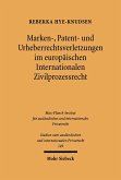 Marken-, Patent- und Urheberrechtsverletzungen im europäischen Internationalen Zivilprozessrecht (eBook, PDF)