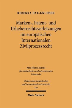 Cover Marken-, Patent- und Urheberrechtsverletzungen im europäischen Internationalen Zivilprozessrecht (eBook, PDF)