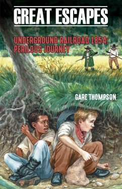 Cover Underground Railroad 1854: Perilous Journey (eBook, ePUB)