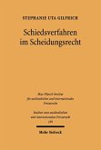 Schiedsverfahren im Scheidungsrecht (eBook, PDF)