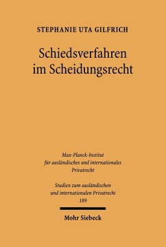 Schiedsverfahren im Scheidungsrecht (eBook, PDF) - Gilfrich, Stephanie Uta