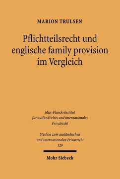 Pflichtteilsrecht und englische family provision im Vergleich (eBook, PDF) - Trulsen, Marion