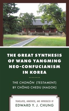 The Great Synthesis of Wang Yangming Neo-Confucianism in Korea (eBook, ePUB)