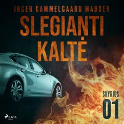 Slegianti kaltė. 1skyrius (MP3-Download) - Madsen, Inger Gammelgaard