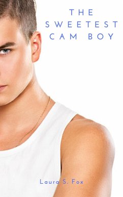 Cover The Sweetest Cam Boy (eBook, ePUB)