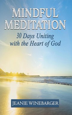 Mindful Meditation (eBook, ePUB) - Winebarger, Jeanie