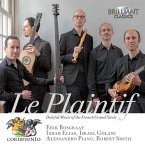 Le Plaintif:Doleful Music Of The French Grand