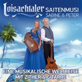 Eine Musikalische Weltreise Mit Zither U Gitarre