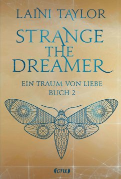 Ein Traum von Liebe / Strange the Dreamer Bd.2 (Mängelexemplar) - Taylor, Laini