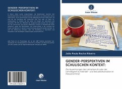 GENDER-PERSPEKTIVEN IM SCHULISCHEN KONTEXT: - Rocha Ribeiro, João Paulo