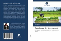 Regulierung der Bauernschaft: - Mou, Dan