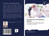 Toxichnost' pesticidnyh smesej Toxichnost' pesticidnyh smesej