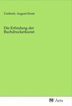 Die Erfindung der Buchdruckerkunst