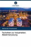 Techniken zur industriellen Abwärmenutzung