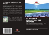 LA PAUVRETÉ ÉNERGÉTIQUE DES MÉNAGES