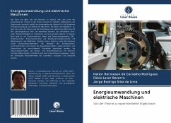 Energieumwandlung und elektrische Maschinen - Hermeson de Carvalho Rodrigues, Heitor;Lavor Bezerra, Fábio;Rodrigo Silva de Lima, Jorge