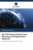 4G LTE Evolved Packet Core Planning and Deployment Research