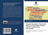 Jacques Rousseaus Theorie des Rechts und des zivilen Staates und der muslimischen Demokratie