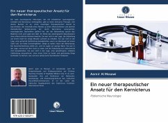 Ein neuer therapeutischer Ansatz für den Kernicterus - Al Mosawi, Aamir