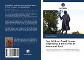 Eine Kritik an David Humes Empirismus & Eine Kritik an Immanuel Kant