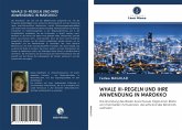 WHALE III-REGELN UND IHRE ANWENDUNG IN MAROKKO