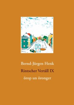 Rintscher Vertäll IX - Henk, Bernd-Jürgen