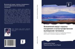 Vnezemnoj wirus korony pandemiq i katastroficheskoe wymiranie cheloweka - Kurup, Rawikumar;Achuta Kurup, Parameswara