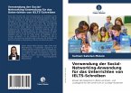 Verwendung der Social-Networking-Anwendung für das Unterrichten von IELTS-Schreiben