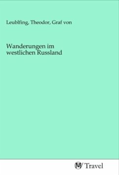 Wanderungen im westlichen Russland