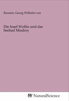 Die Insel Wollin und das Seebad Misdroy