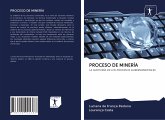 PROCESO DE MINERÍA