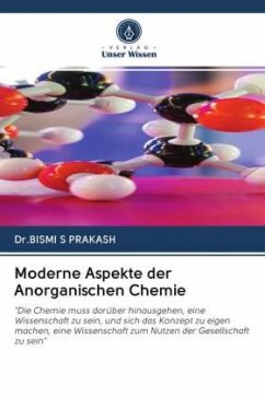 Moderne Aspekte der Anorganischen Chemie - S PRAKASH, Dr.BISMI