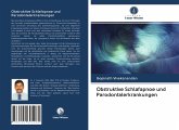 Obstruktive Schlafapnoe und Parodontalerkrankungen