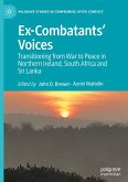 Ex-Combatants¿ Voices