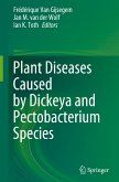 Plant Diseases Caused by Dickeya and Pectobacterium Species