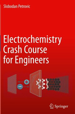 Electrochemistry Crash Course for Engineers - Petrovic, Slobodan