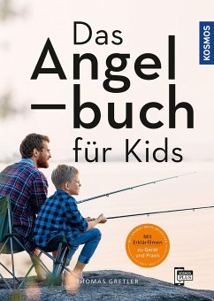 Das Angelbuch für Kids - Gretler, Thomas