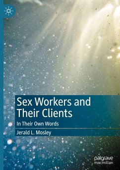 Sex Workers and Their Clients - Mosley, Jerald L.