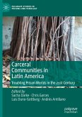 Carceral Communities in Latin America