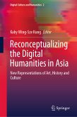 Reconceptualizing the Digital Humanities in Asia (eBook, PDF)