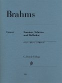 Sonatas, Scherzo and Ballades Sonatas, Scherzo and Ballades