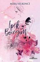 Ipek Böcegim - Yelkenci, Mira