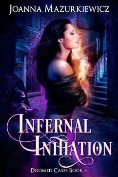 Infernal Initiation (eBook, ePUB) - Mazurkiewicz, Joanna