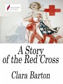 A Story of the Red Cross (eBook, ePUB)