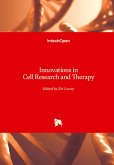 Innovations in Cell Research and Therapy