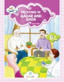 Akif Learns About Iman - Believing in Qadar and Qada (fixed-layout eBook, ePUB)