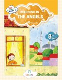 Akif Learns About Iman - Believing in the Angels (fixed-layout eBook, ePUB)