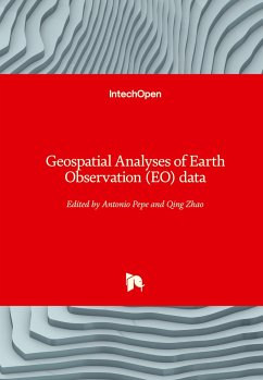 Geospatial Analyses of Earth Observation (EO) data