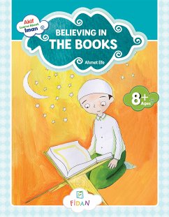 Akif Learns About Iman - Believing in the Books (fixed-layout eBook, ePUB) - Efe, Ahmet