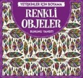 Renkli Objeler - Yetiskinler Icin Boyama